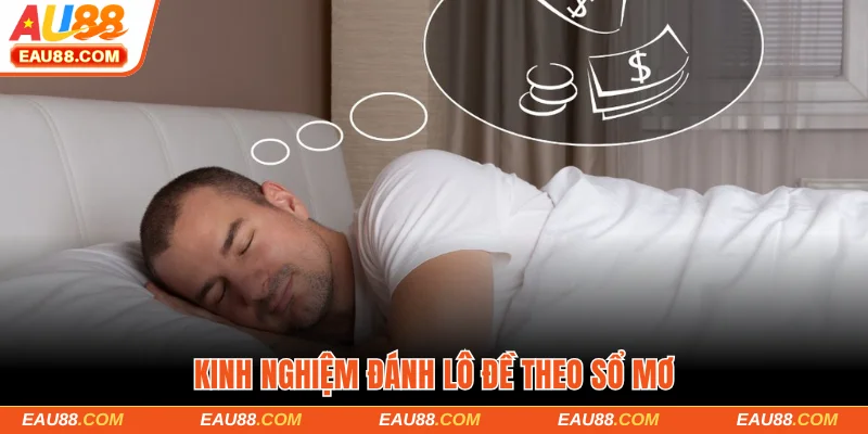 Kinh nghiệm đánh lô đề theo sổ mơ